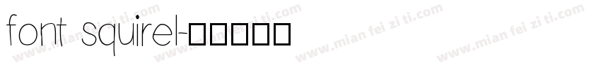 font squirel字体转换